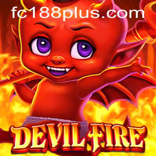 Explore the Thrilling Realms of DevilFire: A Unique Gaming Experience