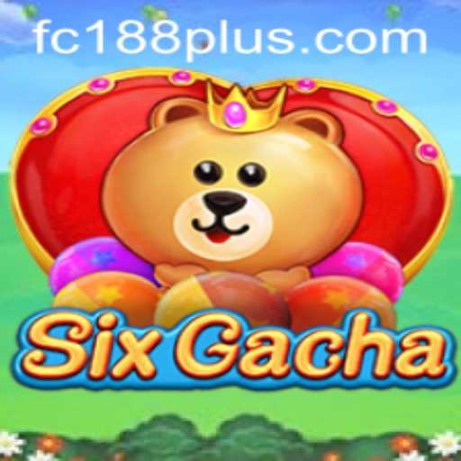 Exploring the Enchanting World of SixGacha: A Comprehensive Guide